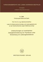 Untersuchungen Zur Vereinfachten Zwangskommutierung Von Thyristoren Unter Verwendung Von Leistungstransistoren 3531028987 Book Cover