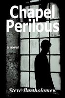 Chapel Perilous 1977941931 Book Cover