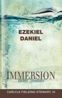 Immersion Bible Studies | Ezekiel, Daniel 1426716389 Book Cover