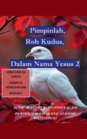 Pimpinlah, Roh Kudus, Dalam Nama Yesus 2 (Indonesian Edition) B0F9FVM16K Book Cover