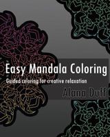 Easy Mandala Coloring Book 1542680077 Book Cover