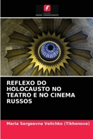 Reflexo Do Holocausto No Teatro E No Cinema Russos 6203372277 Book Cover