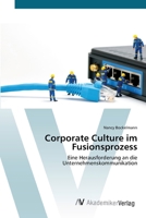 Corporate Culture im Fusionsprozess 3639408373 Book Cover