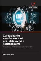 Zarzadzanie zamówieniami projektowymi i kontraktami (Polish Edition) 6209719759 Book Cover