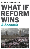 What If Reform Wins 1399433725 Book Cover