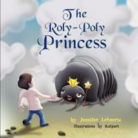 The Roly-Poly Princess 1612040667 Book Cover