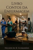 Livro Contos da enfermagem (Portuguese Edition) B0GRTWRQ6G Book Cover