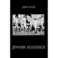 Jewish Eugenics 0897030052 Book Cover