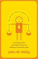 The Brand-New Lawyer's Guide 1531033415 Book Cover