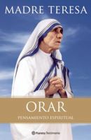 Orar: Pensamiento espiritual 6070708350 Book Cover