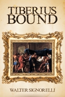 Tiberius Bound 1958690295 Book Cover