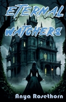 Eternal Watchers B0DQ6FR2TW Book Cover