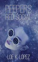 Peepers Red Social 1979704635 Book Cover