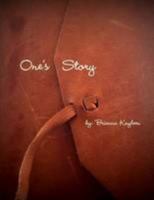 One's Story 1477429328 Book Cover