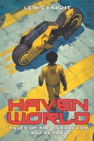 Havenworld: Tales of the Cataclysm and Beyond B09T67V4FL Book Cover
