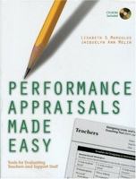 Performance Appraisals Made Easy: Tools for Evaluating Teachers and Support Staff 0761988955 Book Cover