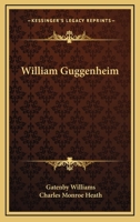 William Guggenheim 1164494325 Book Cover