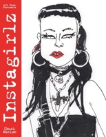 Instagirlz: Alt Punk Portraits B0BJTJ364H Book Cover