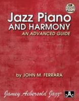 Jazz Piano and Harmony: An Advanced Guide, Book & CD 1562242776 Book Cover