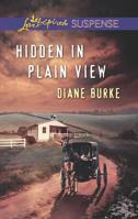 Hidden in Plain View 0373445350 Book Cover
