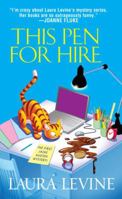 This Pen For Hire: A Jaine Austen Mystery (Jaine Austen Mysteries)