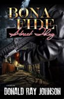 Bona Fide Street Thug 098474441X Book Cover