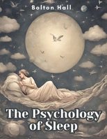 The Psychology of Sleep 1835525598 Book Cover