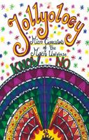 JOLLYOLOGY Vol 1: A Micro-expression to the Macro-Universe 1961445468 Book Cover