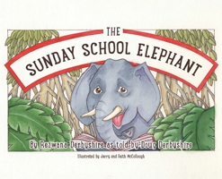 The Sunday School Elephant 1953935168 Book Cover