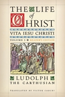 The Life of Christ (Reader's Edition): Volume 1 1998492125 Book Cover