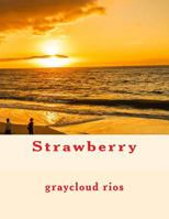 Strawberry 1500527394 Book Cover