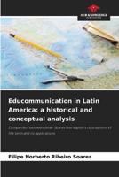 Educommunication in Latin America: a historical and conceptual analysis 620952253X Book Cover