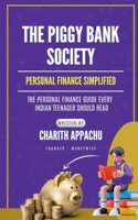 The Piggy Bank Society: Personal Finance Simplified B0F8P3B2QK Book Cover