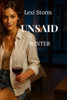 Unsaid: Winter B0F4MRTXHS Book Cover