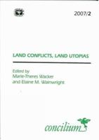 Land Conflicts, Land Utopias (Concilium) 0334030935 Book Cover