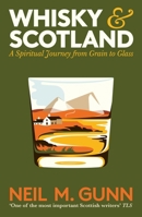 Whisky and Scotland 180522638X Book Cover