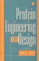 Protein Engineering and Design 0121596400 Book Cover