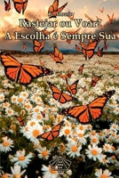 Rastejar Ou Voar? (Portuguese Edition) 6500327802 Book Cover