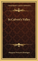 In Calvert's Valley 143266347X Book Cover