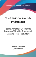 The Life of a Scottish Probationer 1022052756 Book Cover