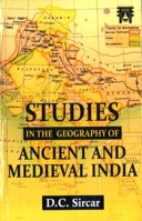 Studies in the Geography of Ancient and Medieval India 8196006683 Book Cover