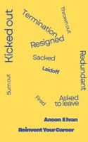 Thrown Out: Reinvent your Career 064673296X Book Cover