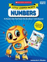 Little Learner Packets: Numbers: 10 Playful Units That Teach the Numbers 1–20  Beyond 1338228293 Book Cover