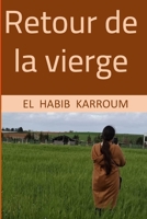retour de la vierge (French Edition) 992029747X Book Cover