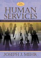 Human Services: Concepts and Intervention Strategies 0205265073 Book Cover
