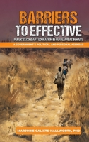 Barriers to Effective Public Secondary Education in Rural Areas in Haiti: A Government's Political and Personal Agendas B0FQHC6VH4 Book Cover