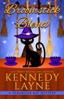 Broomstick Blend 194342084X Book Cover