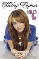 Miles to Go 1423134788 Book Cover
