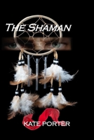 THE SHAMAN B09547SQFY Book Cover