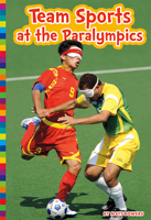 Team Sports at the Paralympics 1681525585 Book Cover